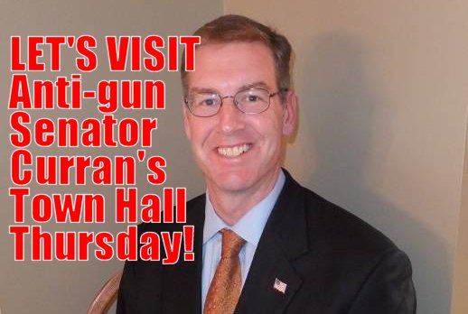 USE THAT ANGER: Let’s crash Senator John Curran’s “Town Hall” Thursday evening