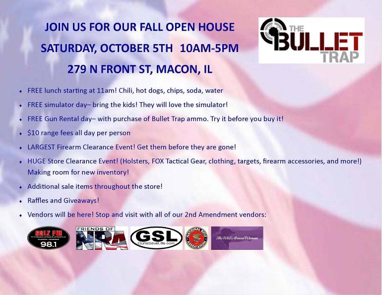 FREE: Open House Saturday, October 5 at Bullet Trap in Macon, IL – Guns